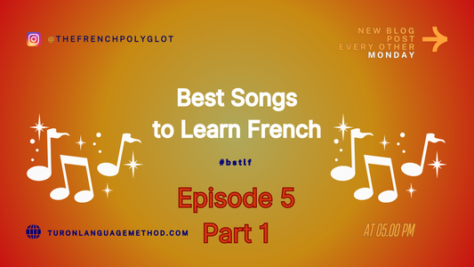 Best Songs to Learn French - Episode 5: Oublier (Part 1/3)