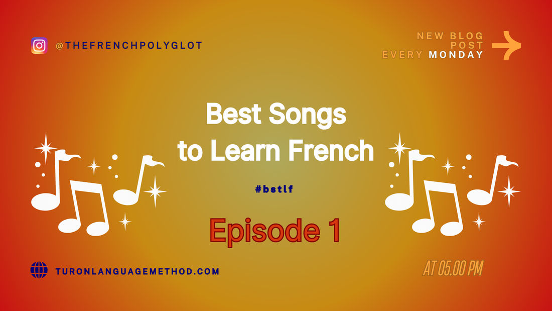 Best Songs to Learn French - Episode 1: Avoir besoin de